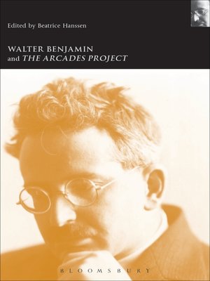 cover image of Walter Benjamin and the Arcades Project